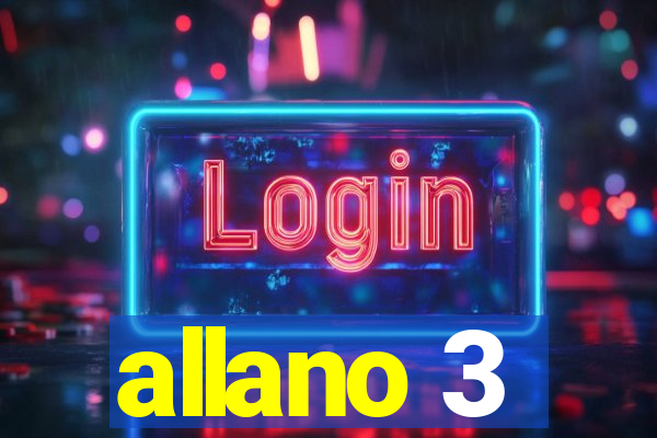 allano 3